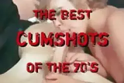 Cumshots der 70er Jahre